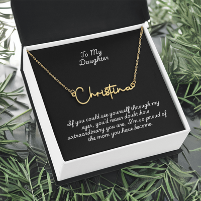 Signature Name Necklace w/ Daughter Message Card