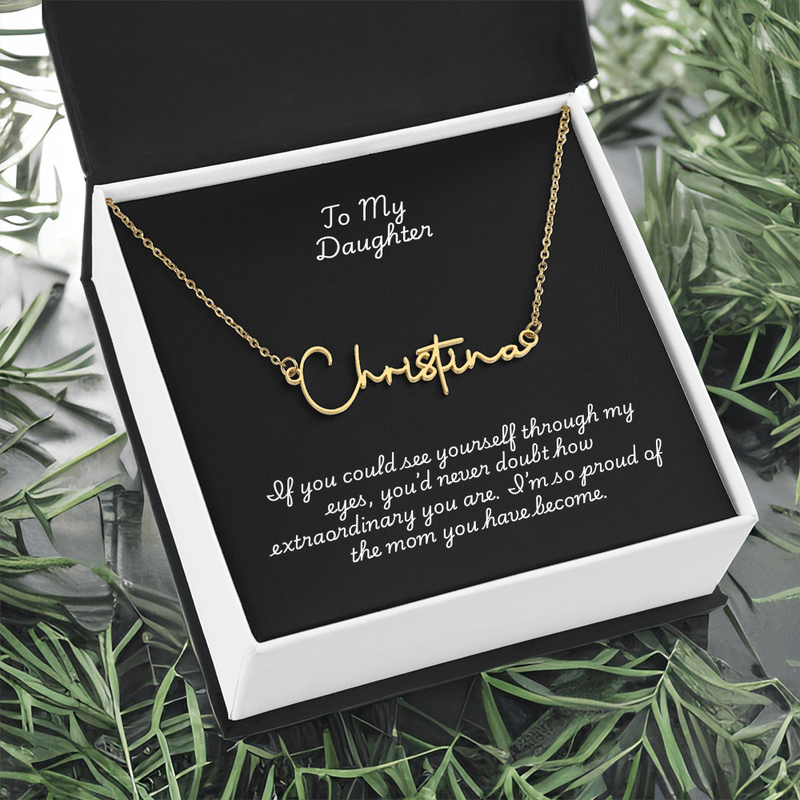 Signature Name Necklace w/ Daughter Message Card