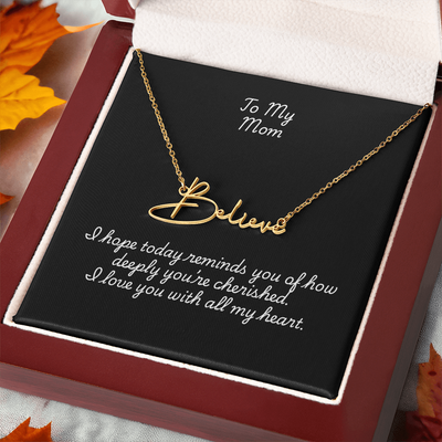 Signature Name Necklace with Mom Message Card